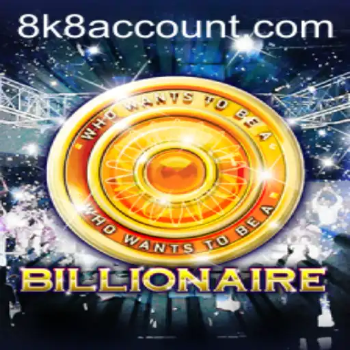Exploring the Exciting World of the Game 'Billionaire' Featuring the Keyword '8k8'