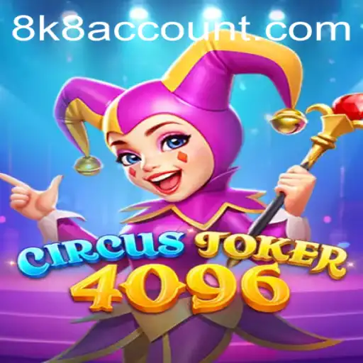 Unveiling the Excitement of CircusJoker4096: A New Age of Gaming